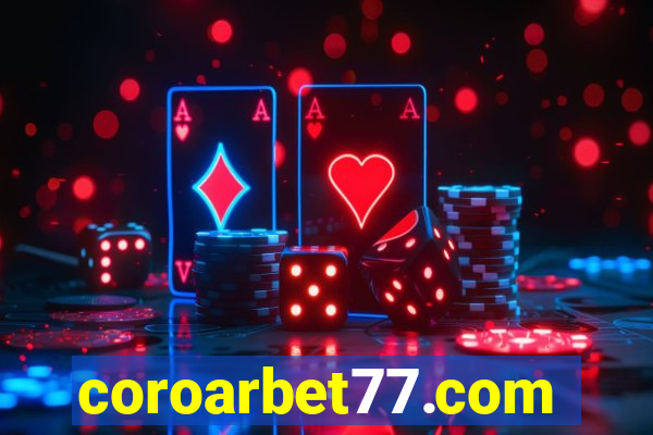 coroarbet77.com