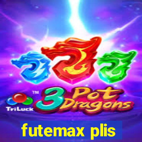 futemax plis