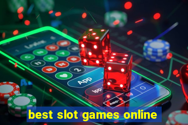 best slot games online