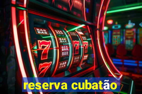 reserva cubatão