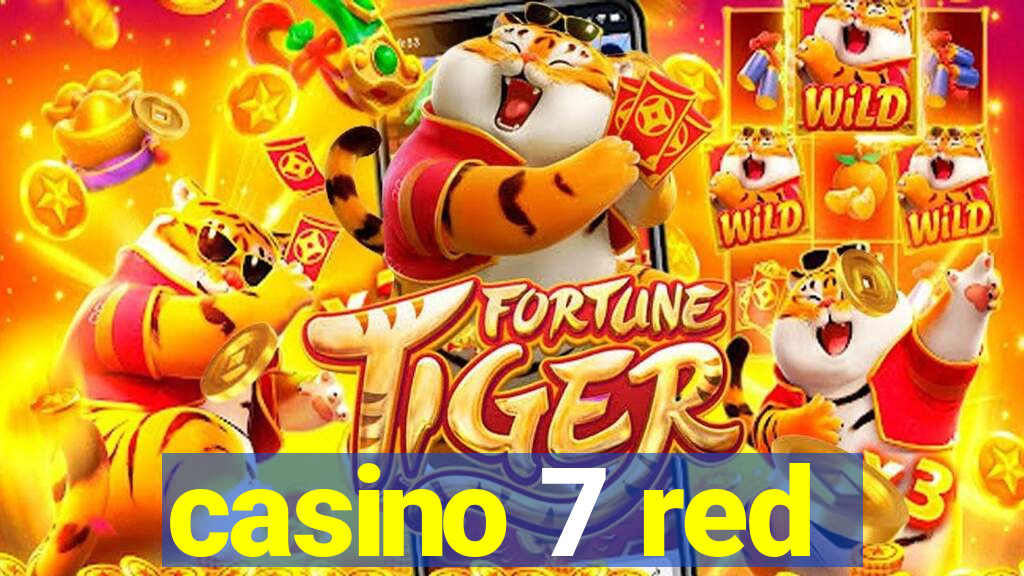 casino 7 red