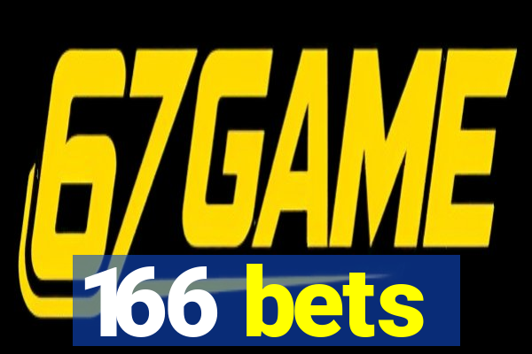 166 bets