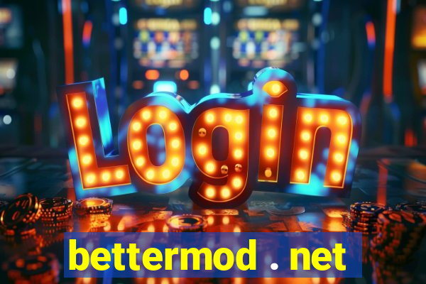 bettermod . net