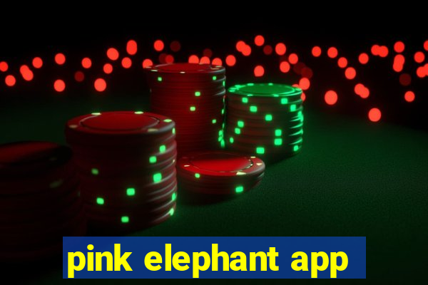 pink elephant app