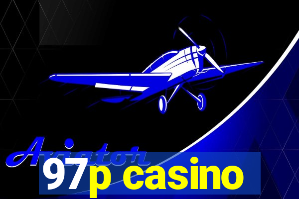 97p casino