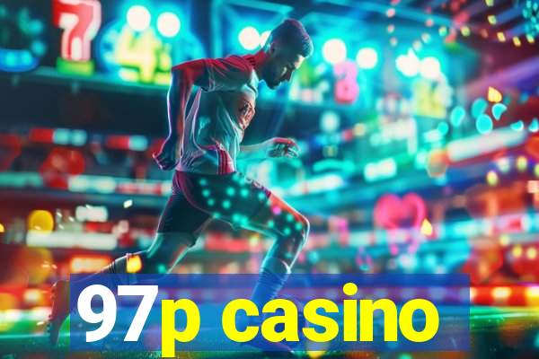 97p casino