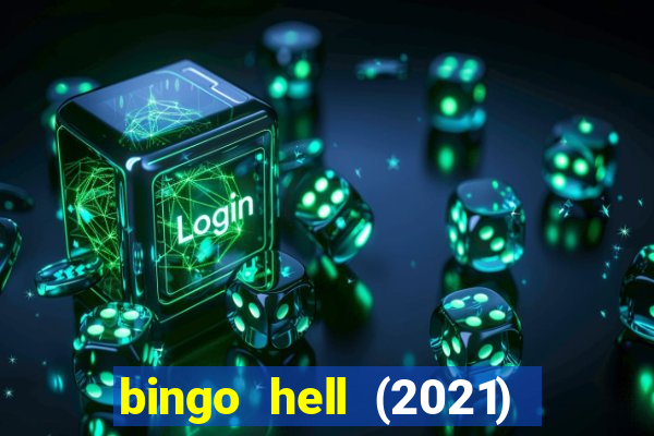 bingo hell (2021) movie wallpapers