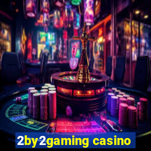 2by2gaming casino