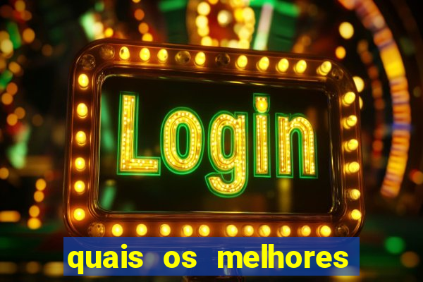 quais os melhores jogos de casino online