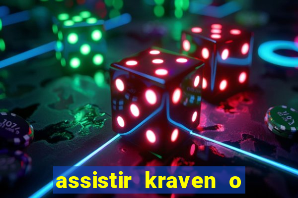 assistir kraven o caçador dublado