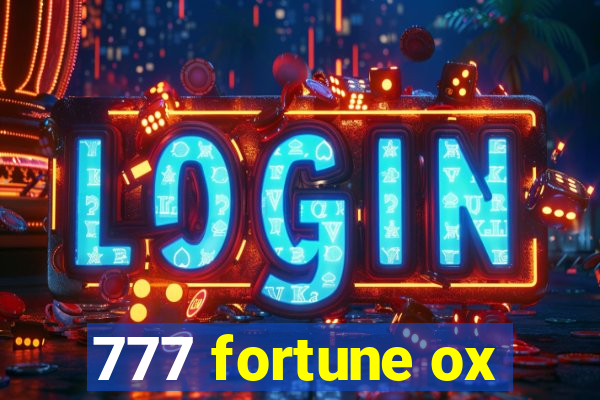 777 fortune ox