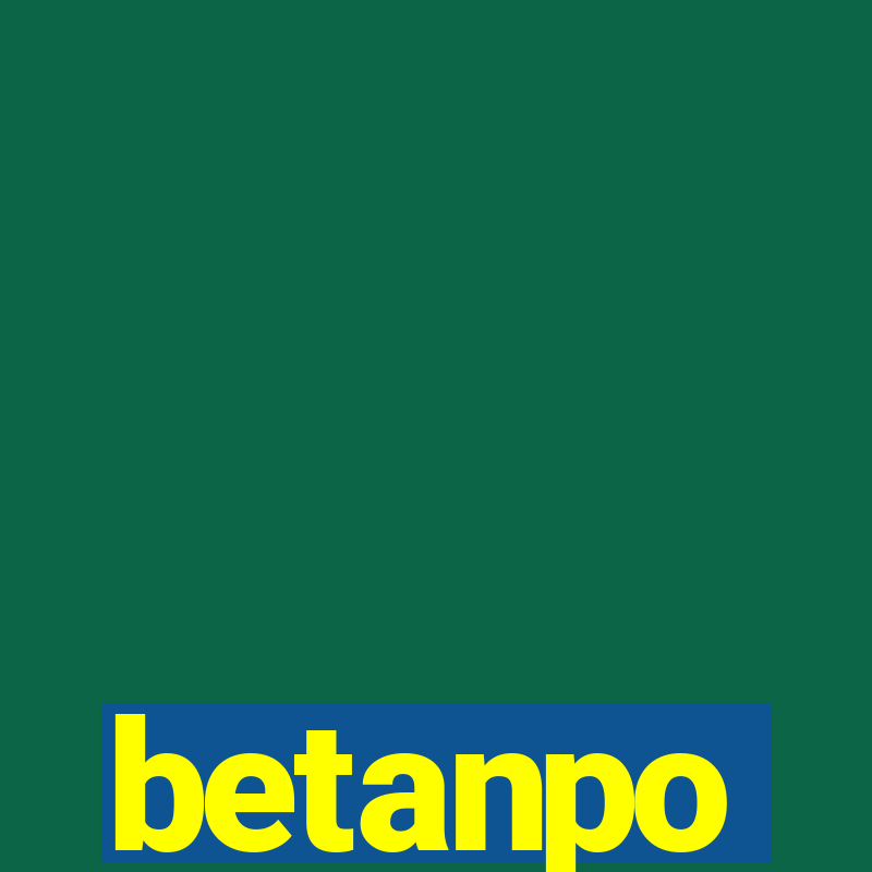 betanpo