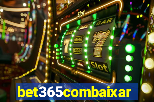 bet365combaixar