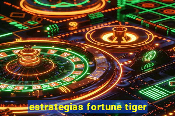 estrategias fortune tiger