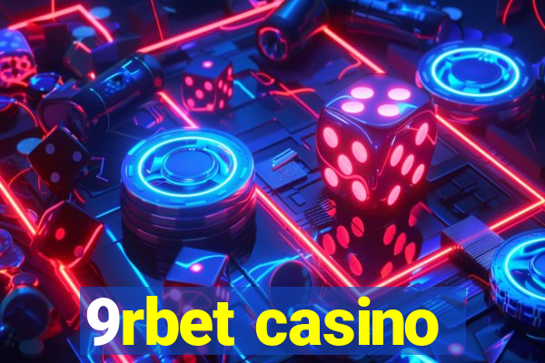 9rbet casino