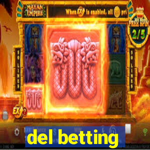 del betting