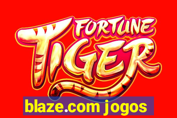 blaze.com jogos