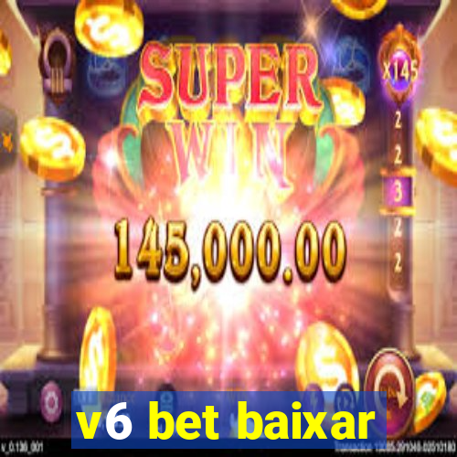 v6 bet baixar