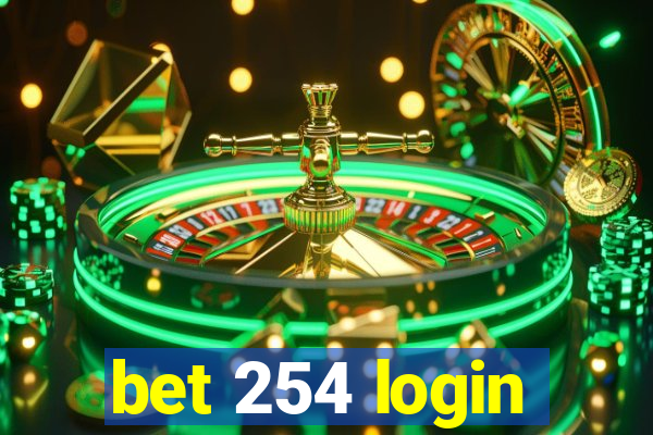 bet 254 login