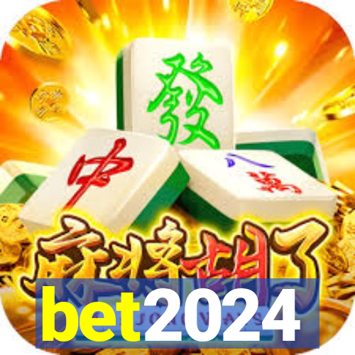 bet2024