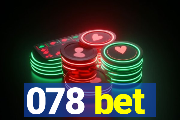 078 bet