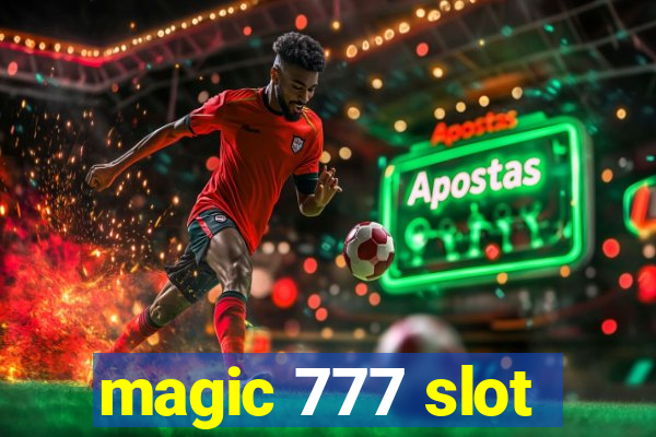 magic 777 slot