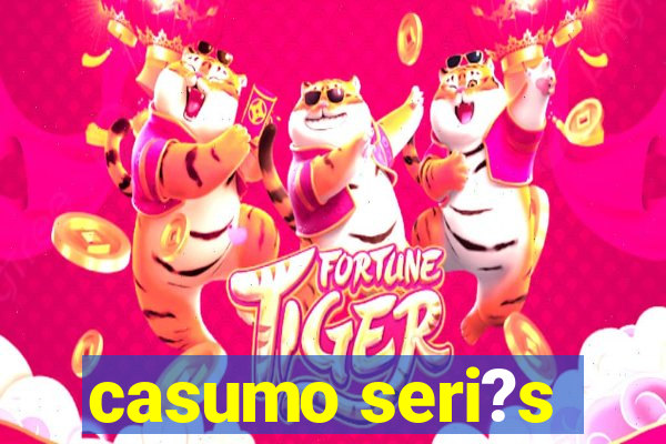 casumo seri?s