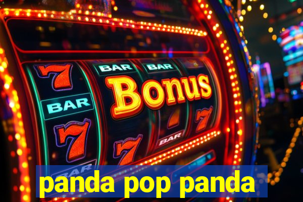 panda pop panda