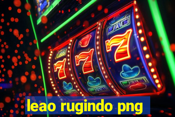 leao rugindo png