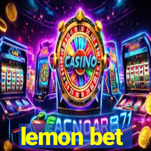 lemon bet