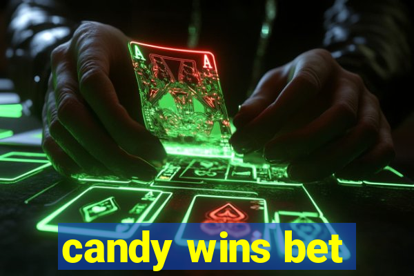 candy wins bet