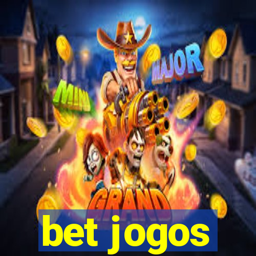 bet jogos