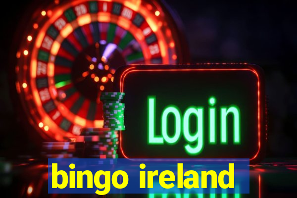 bingo ireland