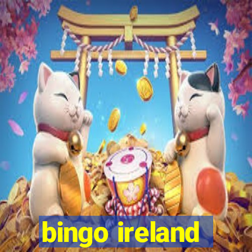 bingo ireland