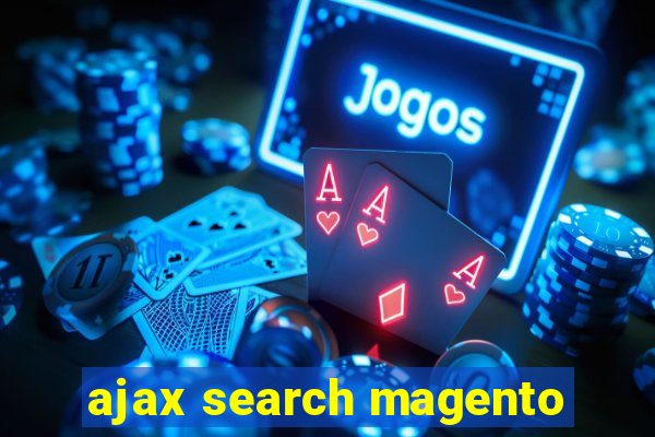 ajax search magento