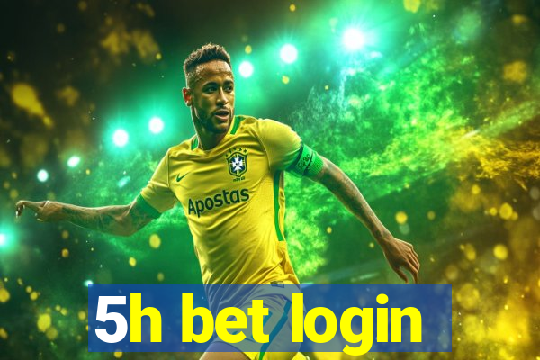 5h bet login