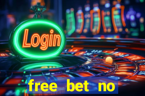 free bet no deposit bingo