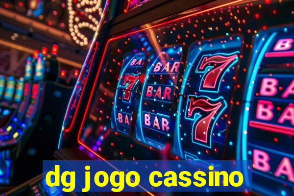 dg jogo cassino