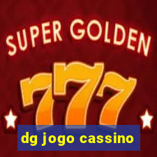 dg jogo cassino