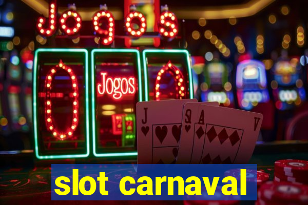 slot carnaval