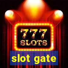 slot gate