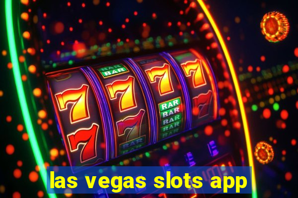 las vegas slots app