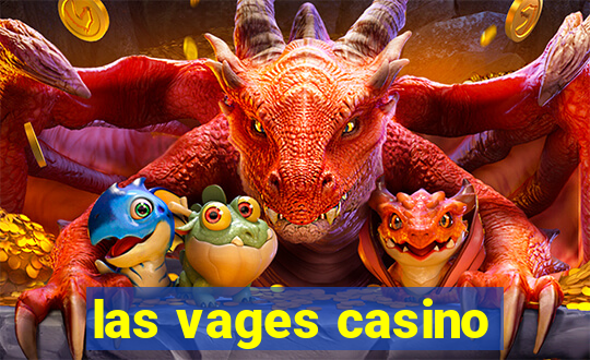 las vages casino