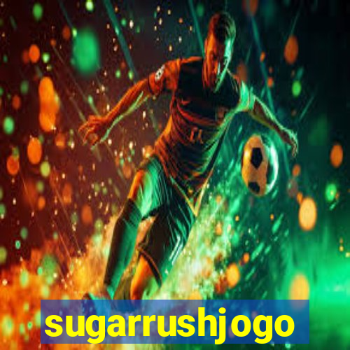 sugarrushjogo