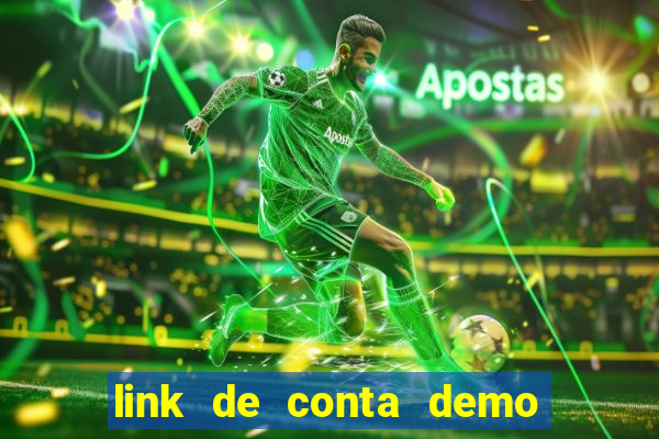 link de conta demo fortune tiger