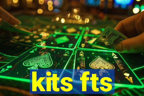 kits fts