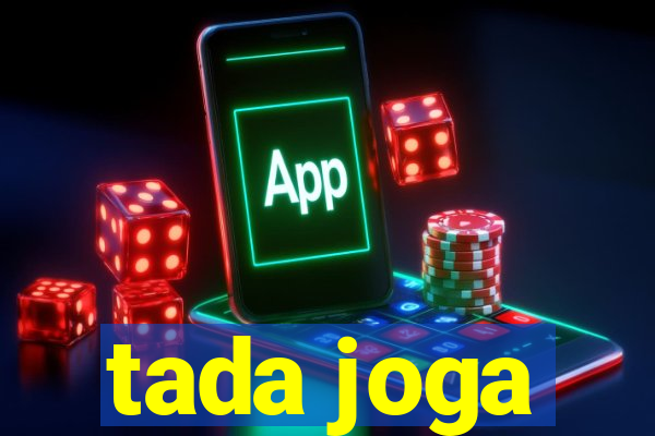 tada joga