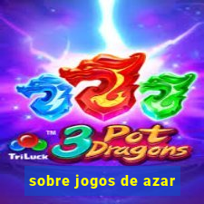 sobre jogos de azar