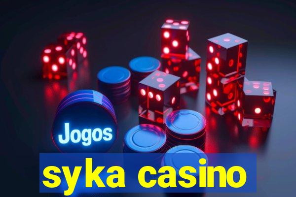 syka casino