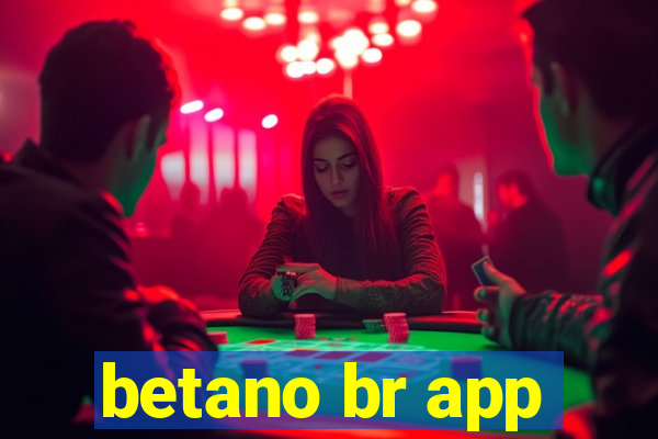 betano br app